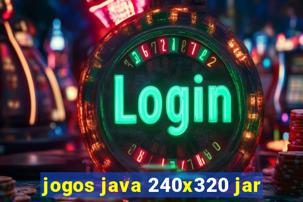 jogos java 240x320 jar